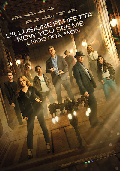 L'illusione perfetta – Now You See Me: Now You Don't