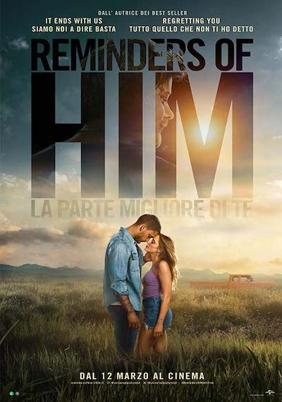 Reminders of Him – La parte migliore di te