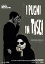 I PUGNI IN TASCA – 60° ANNIVERSARIO