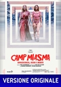 CAMP MIASMA: ADOLESCENZA, SESSO E MORTE