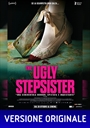 THE UGLY STEPSISTER