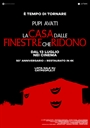 LA CASA DELLE FINESTRE CHE RIDONO – 50° ANNIVERSARIO