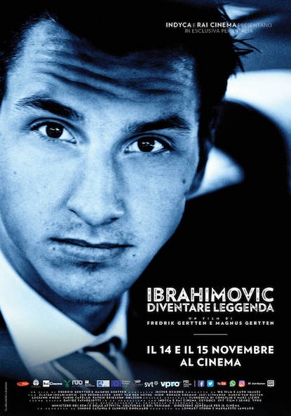 Ibrahimovic – Diventare leggenda